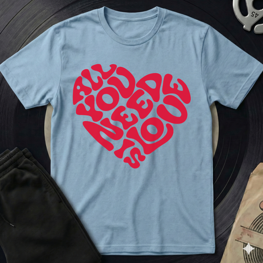 All You Need T-Shirt - Light Blue