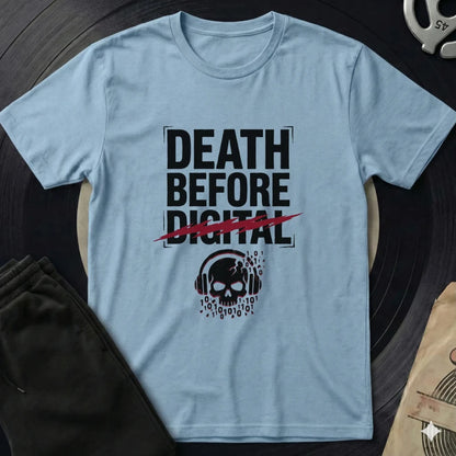 Death Before Digital T-Shirt - Light Blue