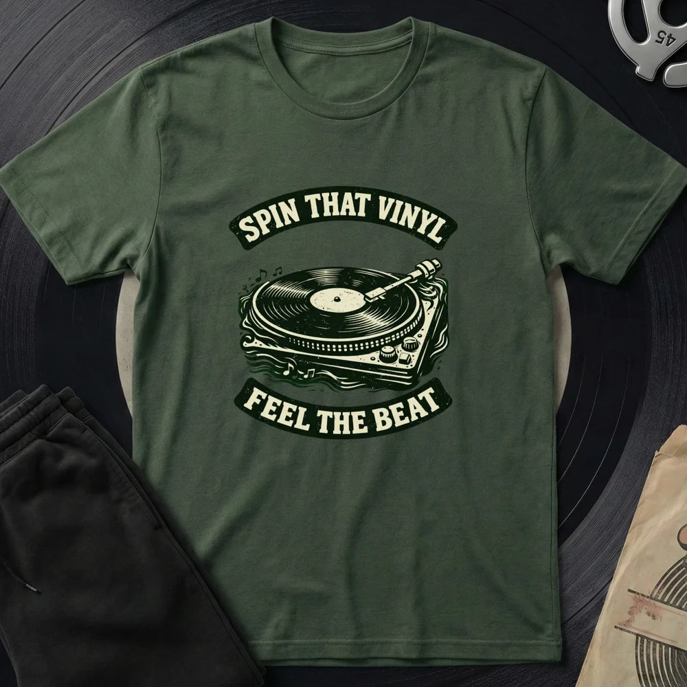 Spin That Vinyl T-Shirt - Military Green