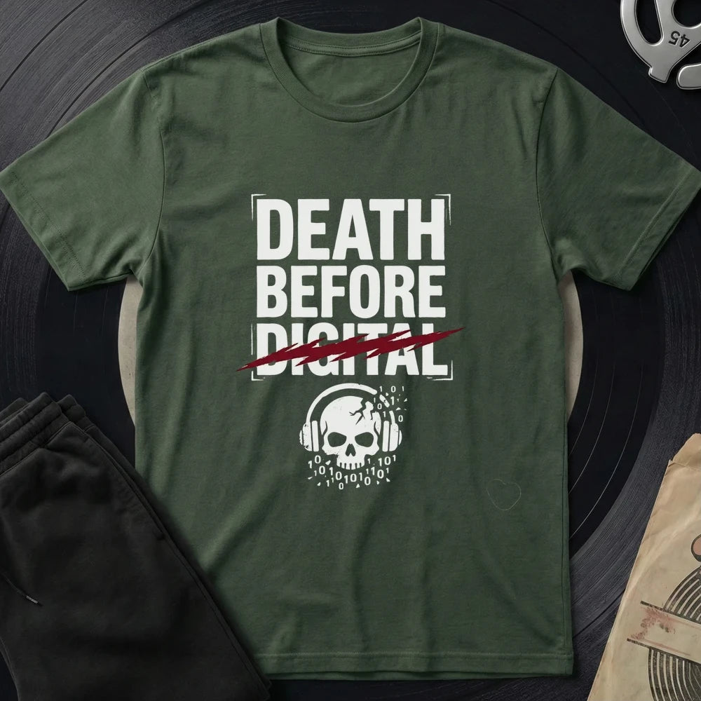 Death Before Digital T-Shirt - Military Green
