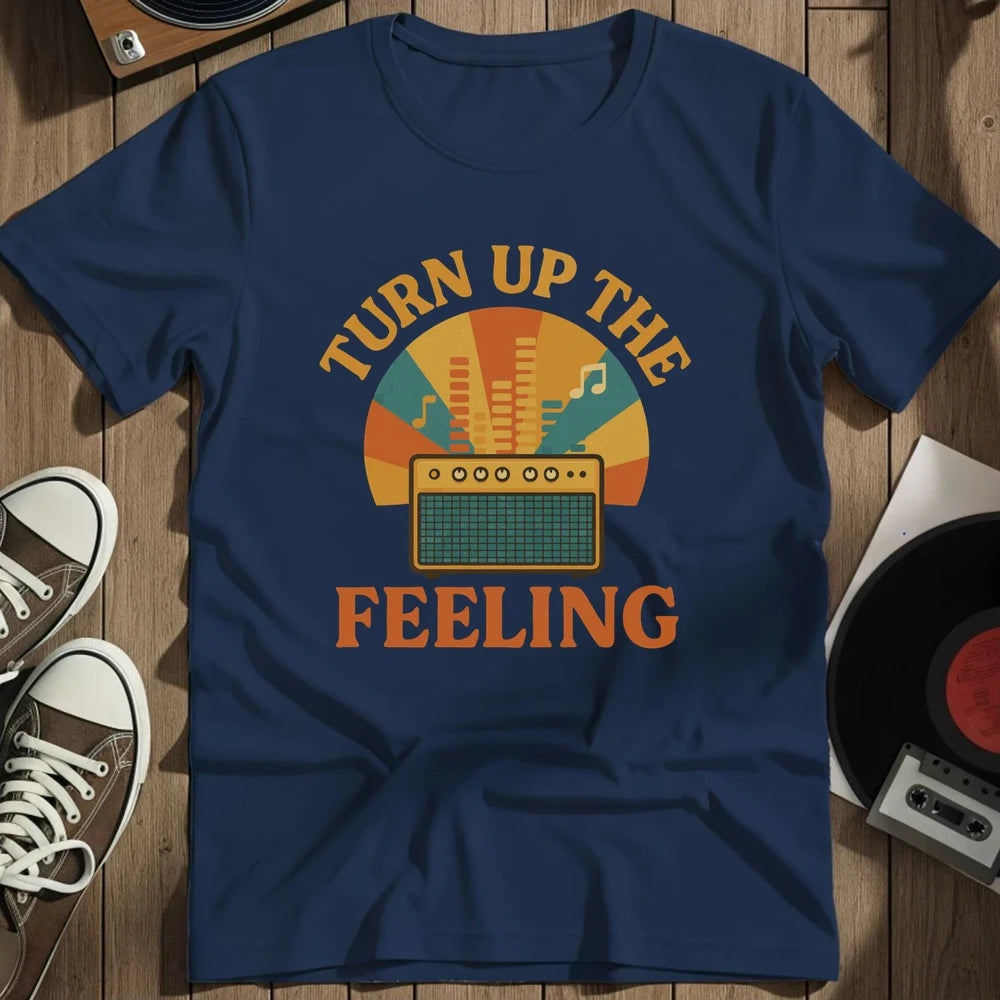 Turn Up The Feeling T-Shirt - Navy