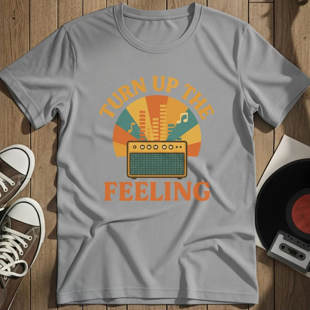 Turn Up The Feeling T-Shirt - Sport Grey