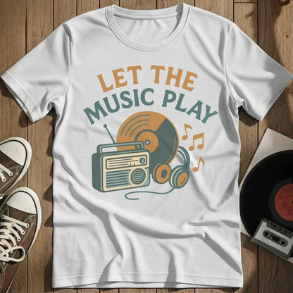 Let The Music Play T-Shirt - White