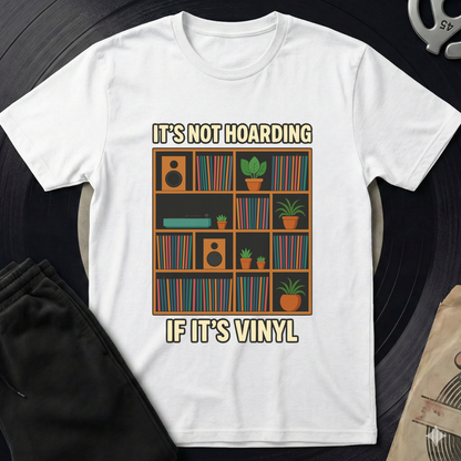 It S Not Hoarding T-Shirt - White