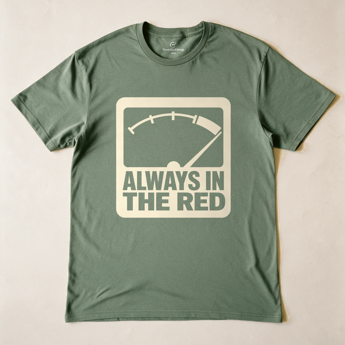 Always in the Red Tee - Military Green flatlay