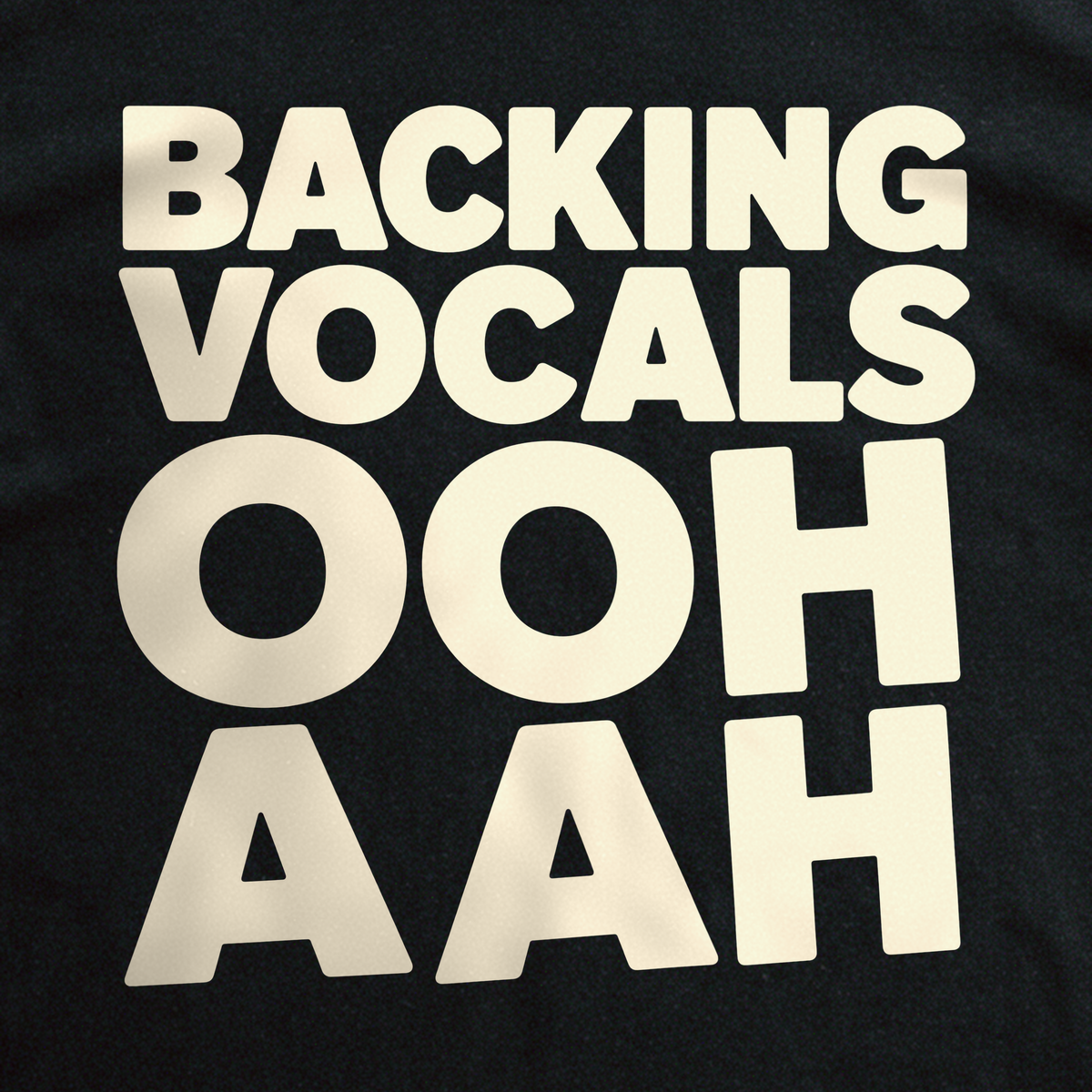 Backing Vocals Tee - Black close-up print