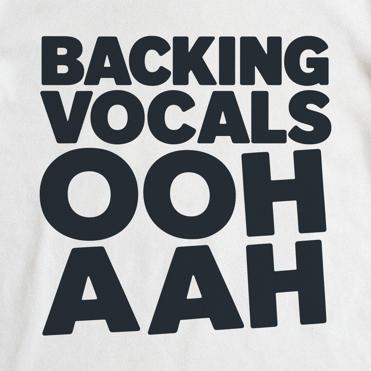 Backing Vocals Tee - White close-up print