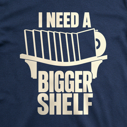 I Need a Bigger Shelf Tee - Navy close-up print