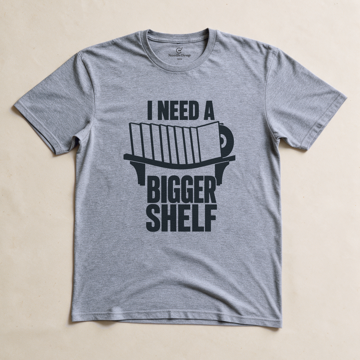 I Need a Bigger Shelf Tee - Sport Grey flatlay