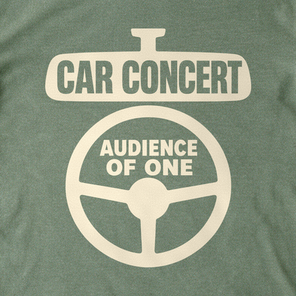 Car Concert, Audience of One Tee - Military Green close-up print