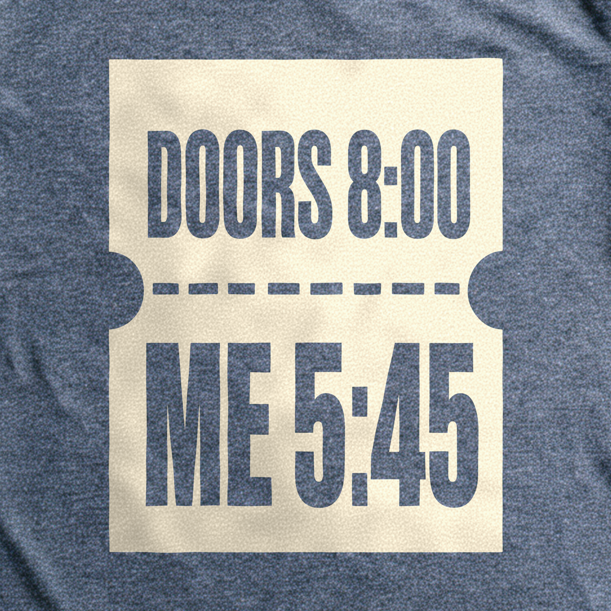 Doors 8:00 Me 5:45 Tee - Dark Heather Grey close-up print