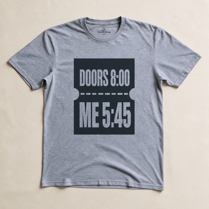 Doors 8:00 Me 5:45 Tee - Sport Grey flatlay