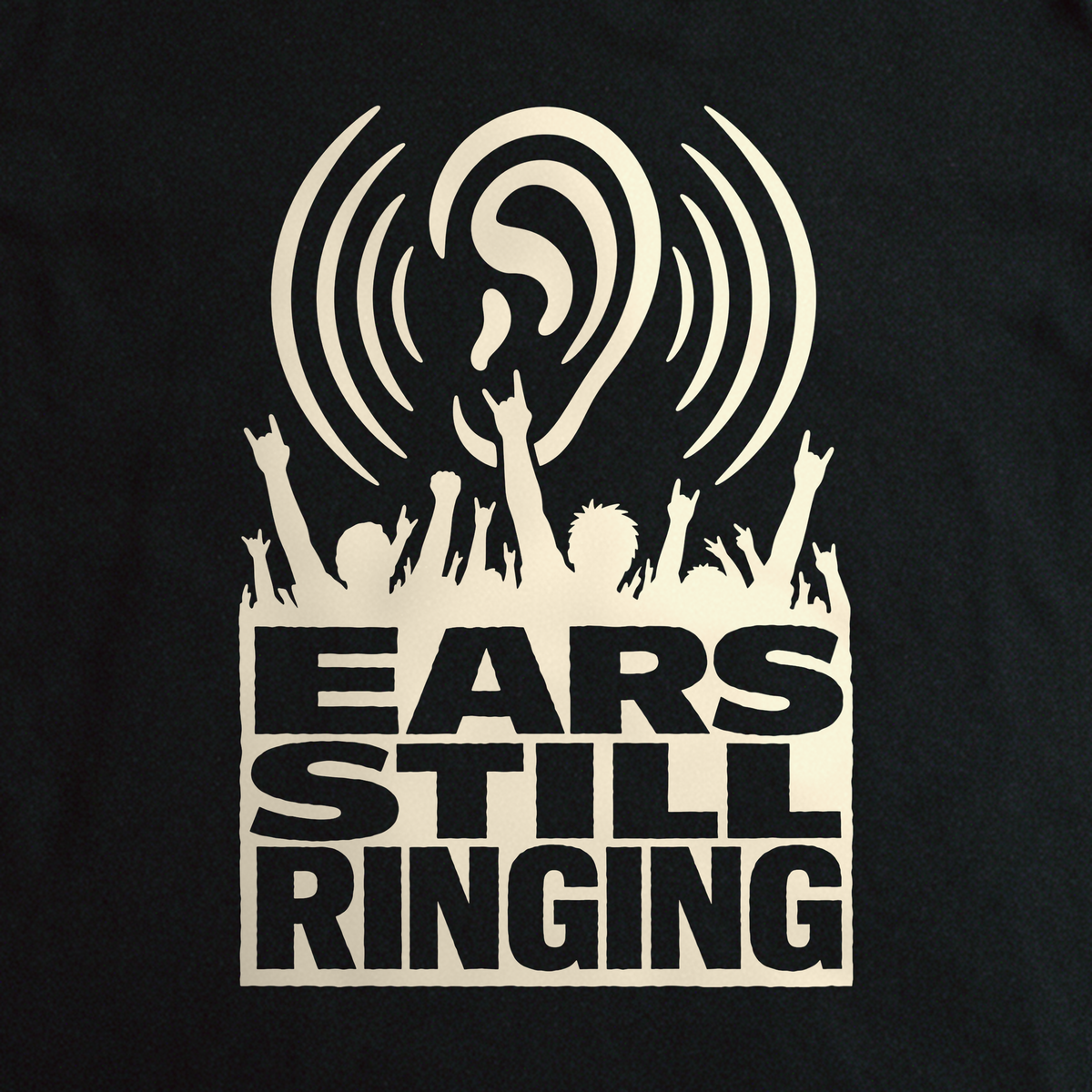 Ears Still Ringing Tee - Black close-up print
