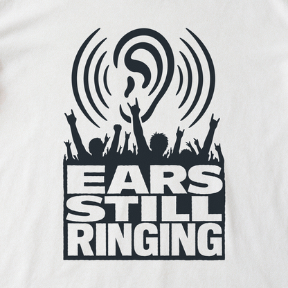 Ears Still Ringing Tee - White close-up print