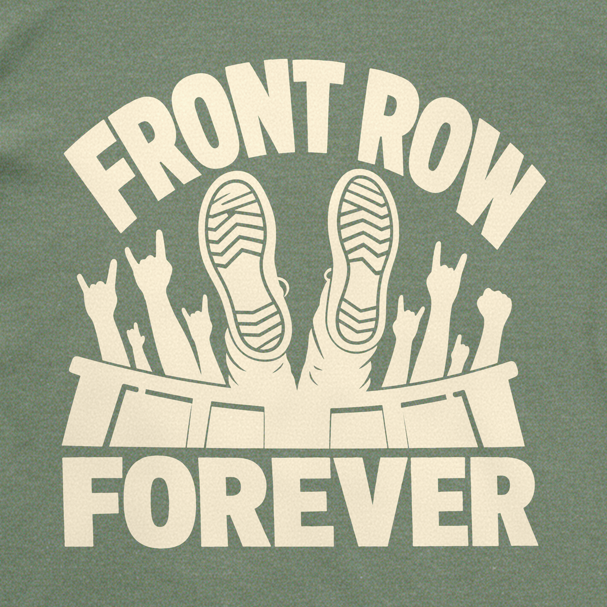 Front Row Forever Tee - Military Green close-up print