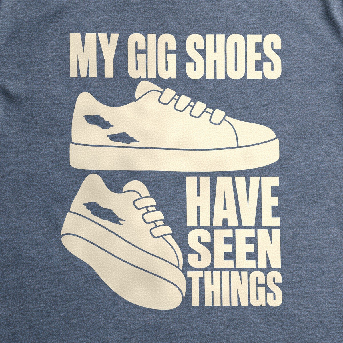 My Gig Shoes Have Seen Things Tee - Dark Heather Grey close-up print