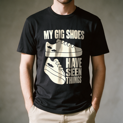 My Gig Shoes Have Seen Things Tee - Black draagfoto