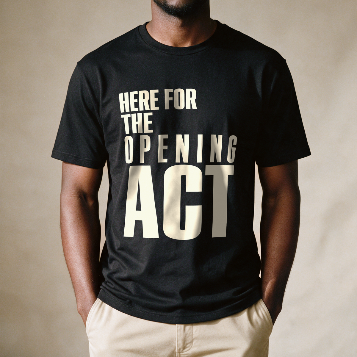 Here for the Opening Act Tee - Black draagfoto