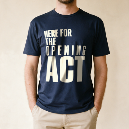 Here for the Opening Act Tee - Navy draagfoto