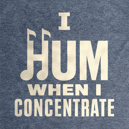 I Hum When I Concentrate Tee - Dark Heather Grey close-up print