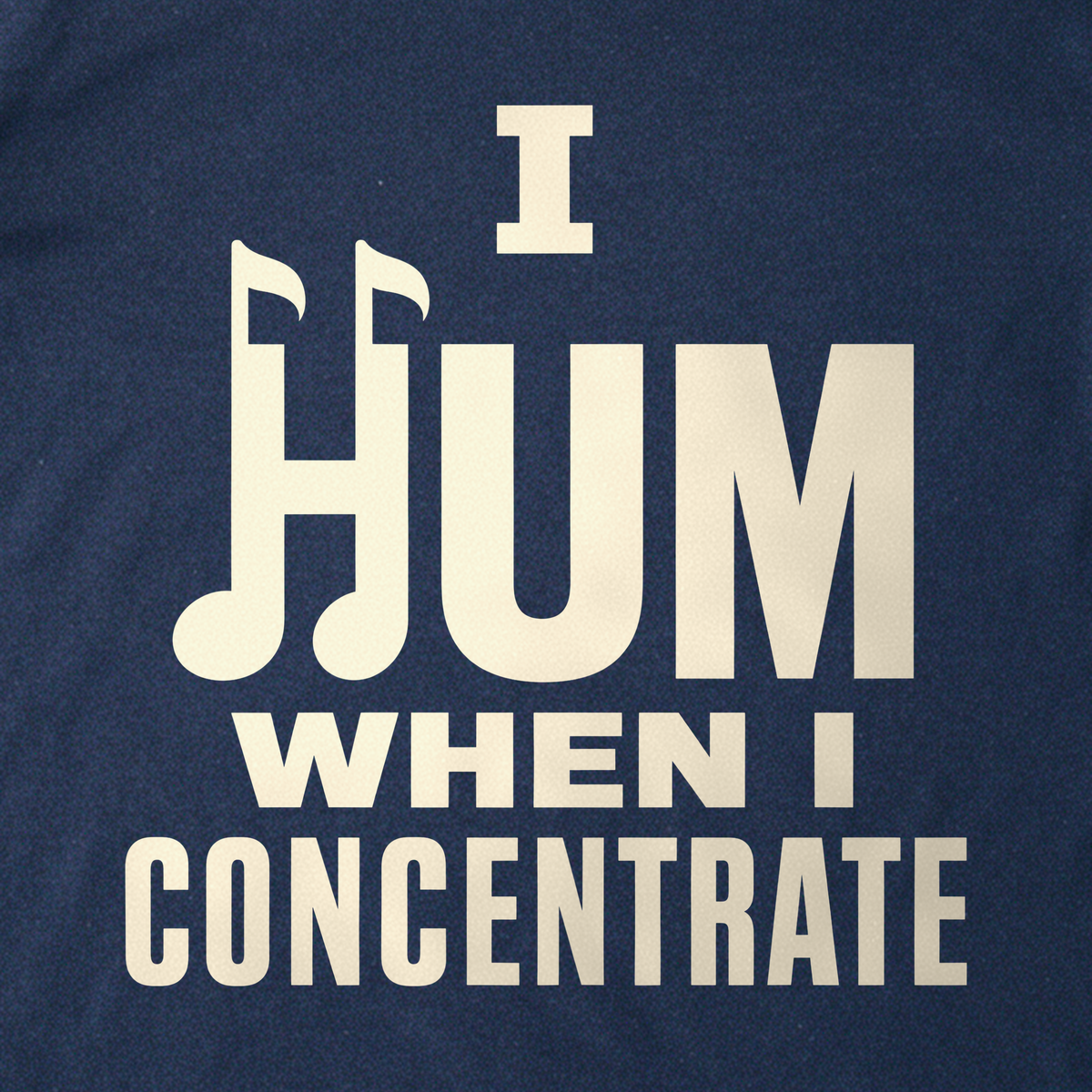 I Hum When I Concentrate Tee - Navy close-up print