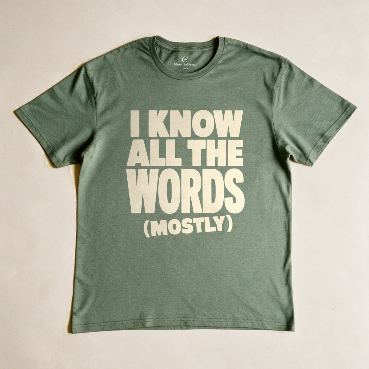 I Know All the Words (Mostly) Tee - Military Green flatlay