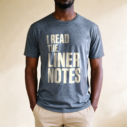 I Read the Liner Notes Tee - Dark Heather Grey draagfoto