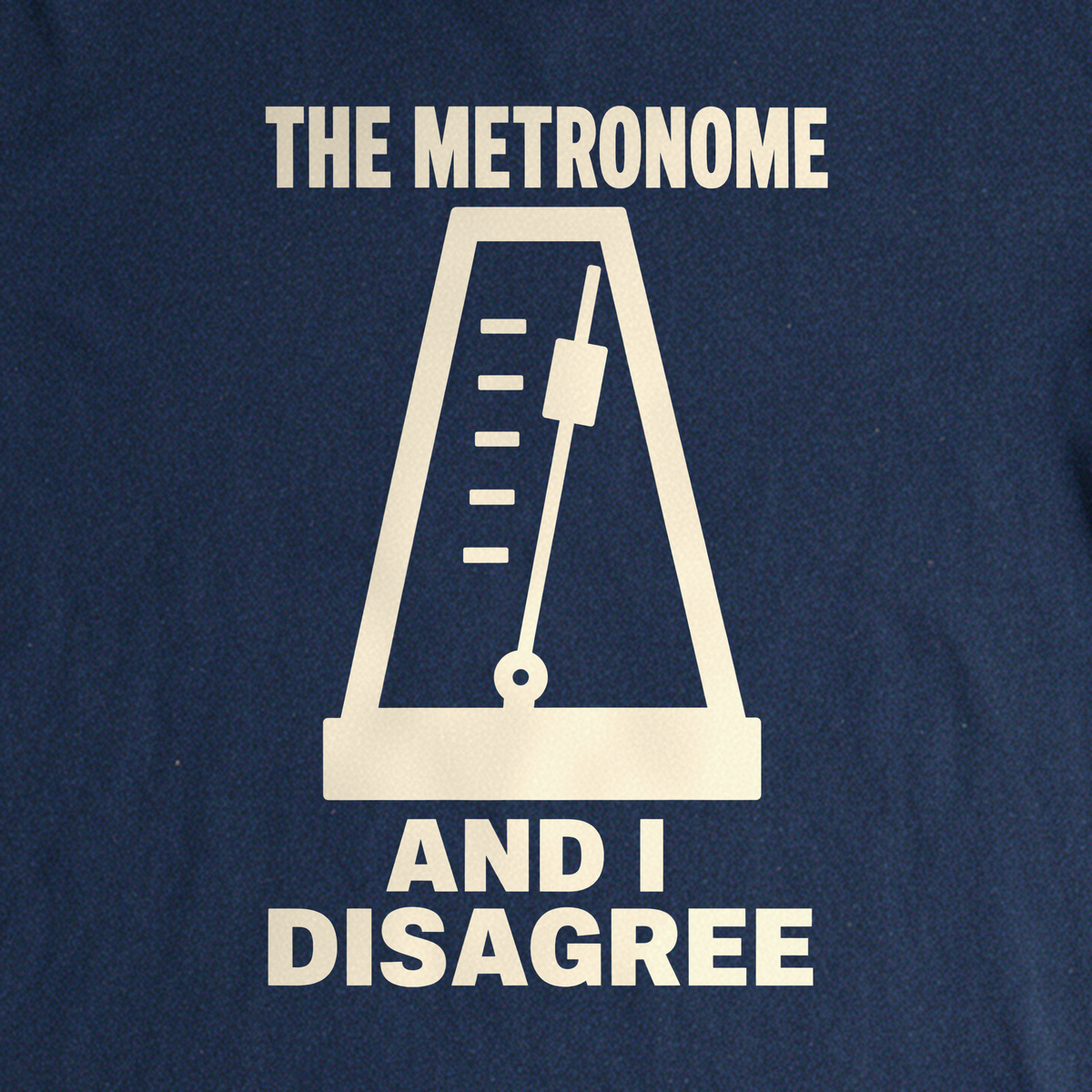 The Metronome and I Disagree Tee - Navy close-up print