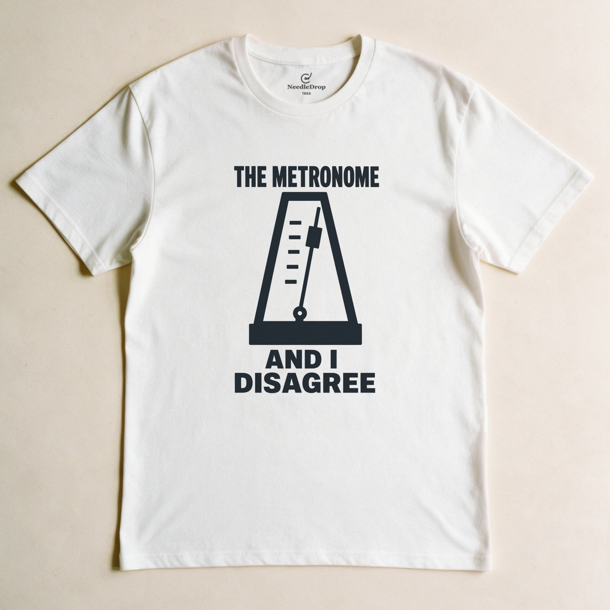 The Metronome and I Disagree Tee - White flatlay