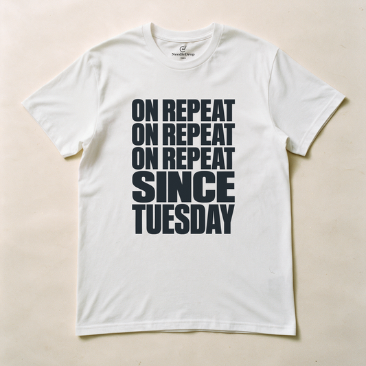 On Repeat Since Tuesday Tee - White flatlay