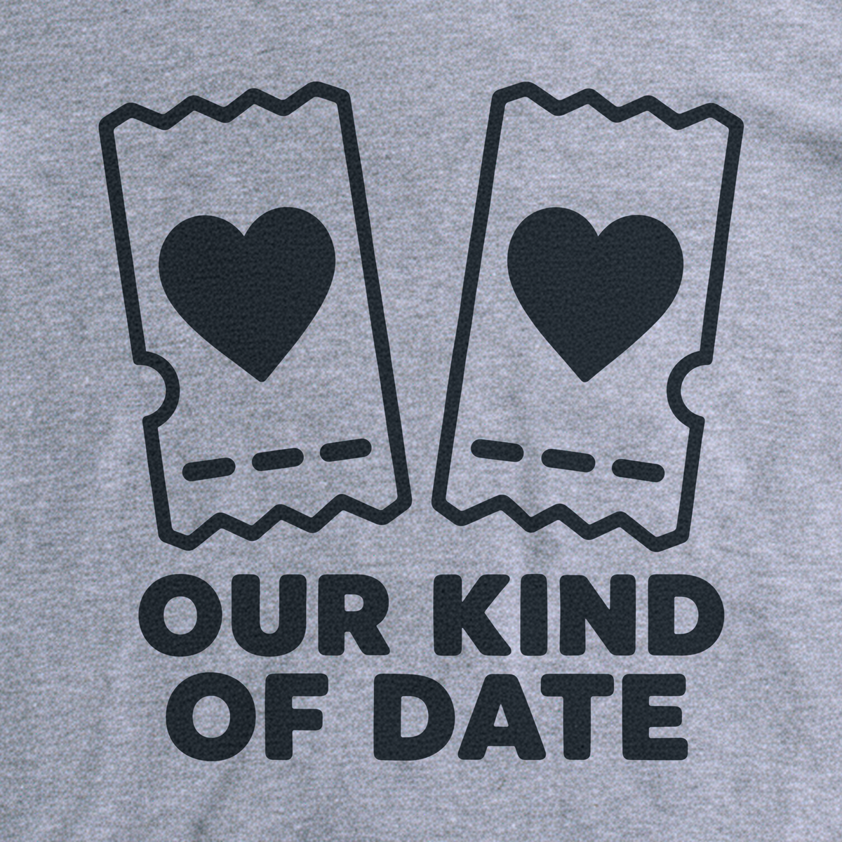Our Kind of Date Tee - Sport Grey close-up print