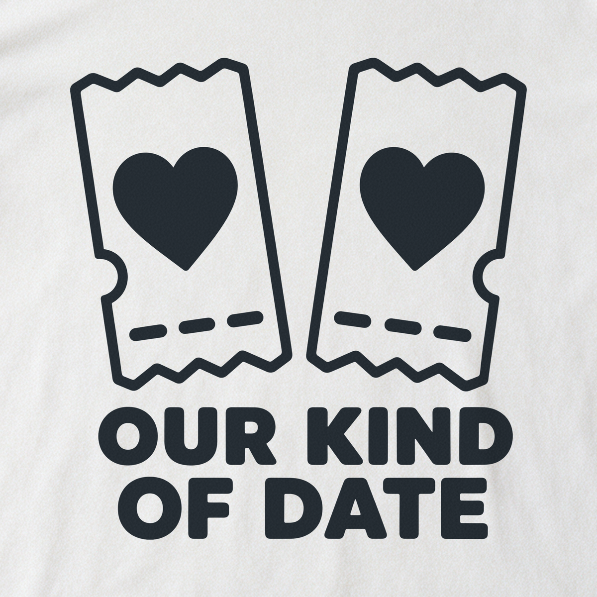 Our Kind of Date Tee - White close-up print