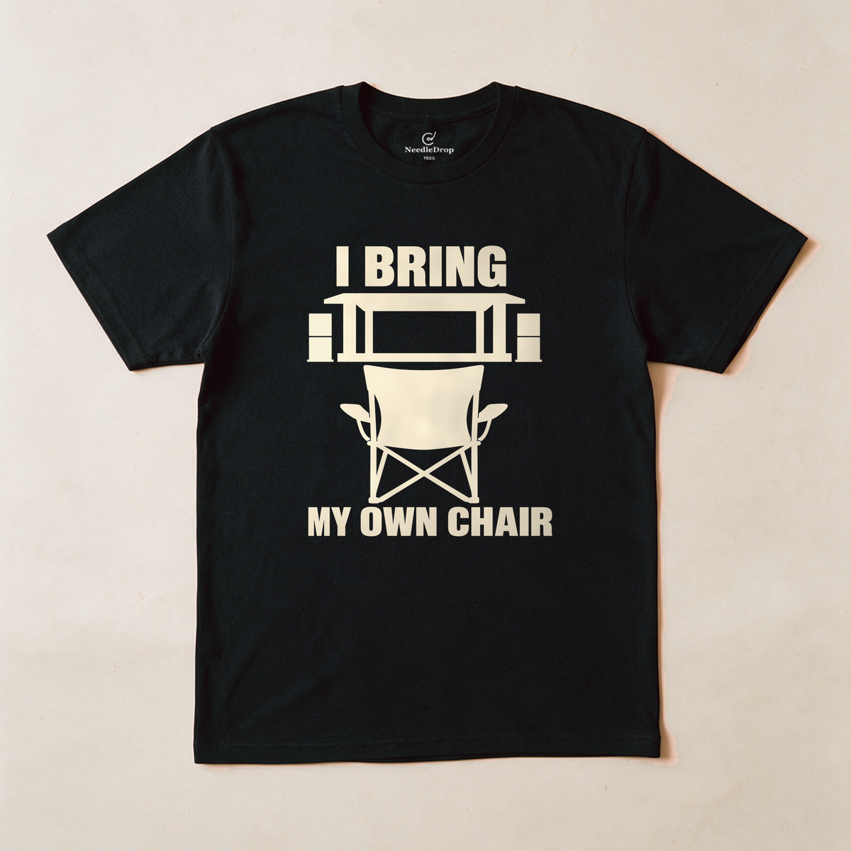I Bring My Own Chair Tee - Black flatlay