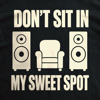 Don't Sit in My Sweet Spot Tee - Black close-up print