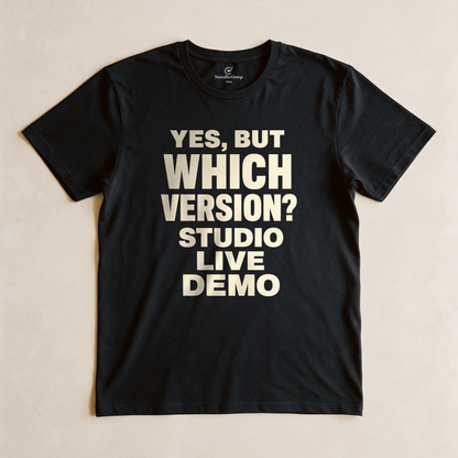 Yes, But Which Version? Tee - Black flatlay