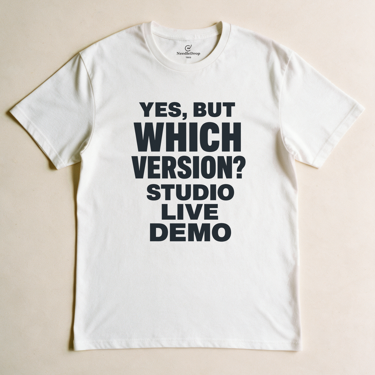 Yes, But Which Version? Tee - White flatlay